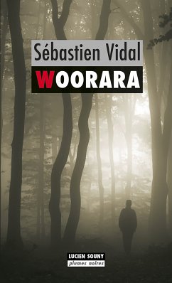 Woorara (eBook, ePUB) - Vidal, Sébastien