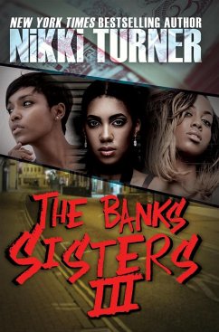 The Banks Sisters 3 (eBook, ePUB) - Turner, Nikki