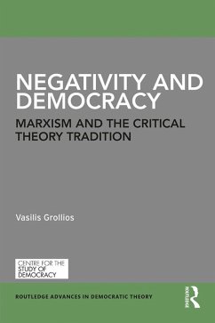 Negativity and Democracy (eBook, ePUB) - Grollios, Vasilis