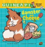 Hamster and Cheese (eBook, ePUB) Hamster and Cheese (eBook, ePUB)