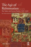The Age of Reformation (eBook, ePUB)