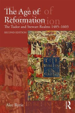 The Age of Reformation (eBook, ePUB) - Ryrie, Alec
