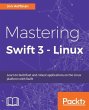 Mastering Swift 3 - Linux (eBook, ePUB) - Bild 1