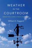 Weather in the Courtroom (eBook, ePUB)
