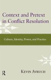 Context and Pretext in Conflict Resolution (eBook, ePUB)