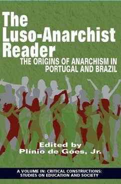 Luso-Anarchist Reader (eBook, ePUB) Luso-Anarchist Reader (eBook, ePUB)