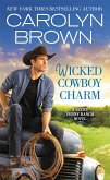 Wicked Cowboy Charm (eBook, ePUB)