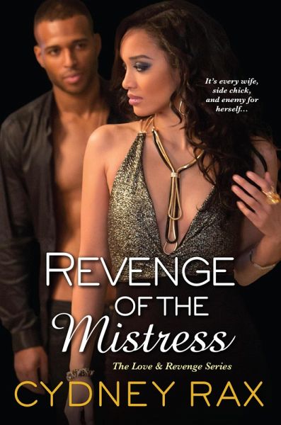 Revenge of the Mistress (eBook, ePUB) Revenge of the Mistress (eBook, ePUB)