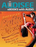 American Latin Music (eBook, ePUB) American Latin Music (eBook, ePUB)