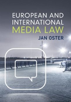 European and International Media Law (eBook, PDF) - Oster, Jan