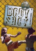 Body Shot (eBook, ePUB) Body Shot (eBook, ePUB)