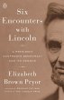 Six Encounters with Lincoln (eBook,... - Bild 1