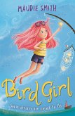 Bird Girl (eBook, ePUB) Bird Girl (eBook, ePUB)