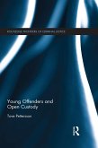 Young Offenders and Open Custody (eBook, ePUB)