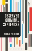 Deserved Criminal Sentences (eBook, PDF)