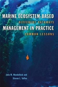 Marine Ecosystem-Based Managemin Practice (eBook, ePUB) - Wondolleck, Julia M.
