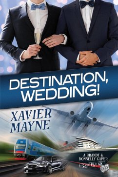 Destination, Wedding! (eBook, ePUB) - Mayne, Xavier