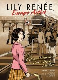 Lily Renee, Escape Artist (eBook, ePUB) Lily Renee, Escape Artist (eBook, ePUB)