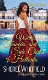 Wives, Fiancées, and Side-Chicks of Hotlanta (eBook, ePUB)