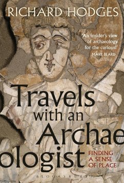 Travels with an Archaeologist (eBook, PDF) - Hodges, Richard