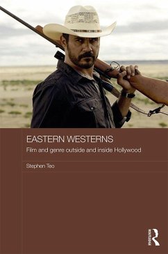 Eastern Westerns (eBook, PDF) - Teo, Stephen