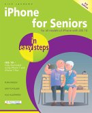 iPhone for Seniors in easy steps, 3rd Edition (eBook, ePUB)