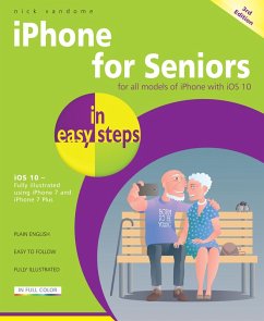 iPhone for Seniors in easy steps, 3rd Edition (eBook, ePUB) - Vandome, Nick