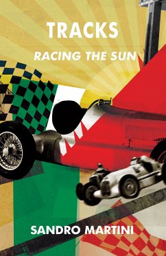 Tracks, Racing the Sun (eBook, ePUB) - Martini, Sandro