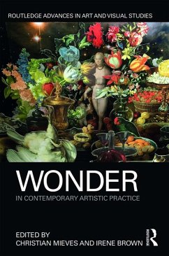 Wonder in Contemporary Artistic Practice (eBook, PDF)