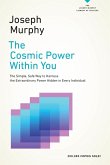 The Cosmic Power Within You (eBook, ePUB)