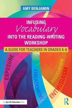 Infusing Vocabulary Into the Reading-Writing Workshop (eBook, PDF) - Benjamin, Amy