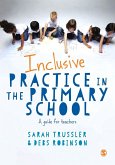 Inclusive Practice in the Primary School (eBook, PDF)