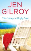 The Cottage at Firefly Lake (eBook, ePUB)