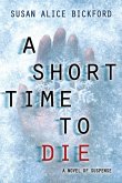Short Time to Die (eBook, ePUB)