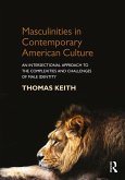 Masculinities in Contemporary American Culture (eBook, ePUB)