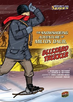 Cover Snowshoeing Adventure of Milton Daub, Blizzard Trekker (eBook, ePUB)
