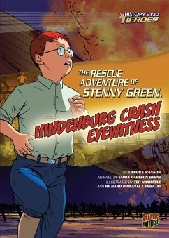 Cover The Rescue Adventure of Stenny Green, Hindenburg Crash Eyewitness (eBook, ePUB)