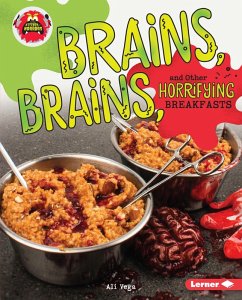 Cover Brains, Brains, and Other Horrifying Breakfasts (eBook, ePUB)