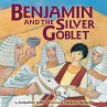 Benjamin and the Silver Goblet (eBook,... - Bild 1