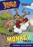 Tricky Monkey Tales (eBook, ePUB) Tricky Monkey Tales (eBook, ePUB)
