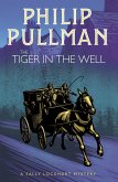 Tiger in the Well (eBook, ePUB)