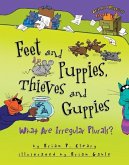 Feet and Puppies, Thieves and Guppies (eBook, ePUB)