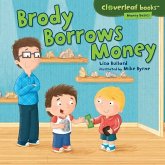 Brody Borrows Money (eBook, ePUB) Brody Borrows Money (eBook, ePUB)