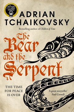 The Bear and the Serpent (eBook, ePUB) - Tchaikovsky, Adrian