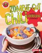 Zombie-Gut Chili and Other Horrifying... - Bild 1
