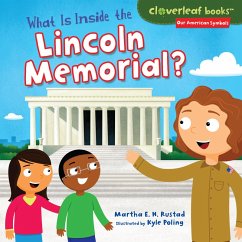 What Is Inside the Lincoln Memorial? (eBook, ePUB) - Rustad, Martha E. H.; Poling, Kyle