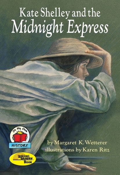 Kate Shelley and the Midnight Express (eBook, ePUB) Kate Shelley and the Midnight Express (eBook, ePUB)
