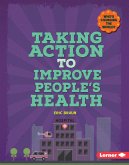 Taking Action to Improve People's Health (eBook, ePUB)