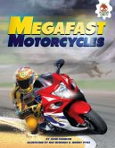 Megafast Motorcycles (eBook, ePUB)