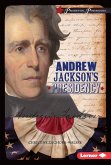 Andrew Jackson's Presidency (eBook, ePUB) Andrew Jackson's Presidency (eBook, ePUB)